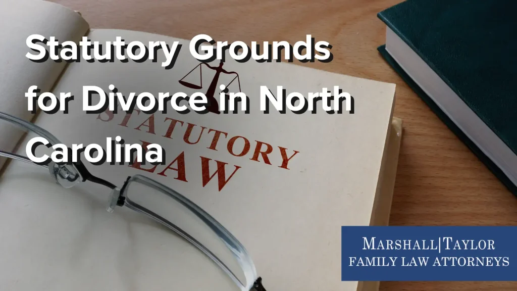 Statutory Grounds for Divorce in North Carolina Image