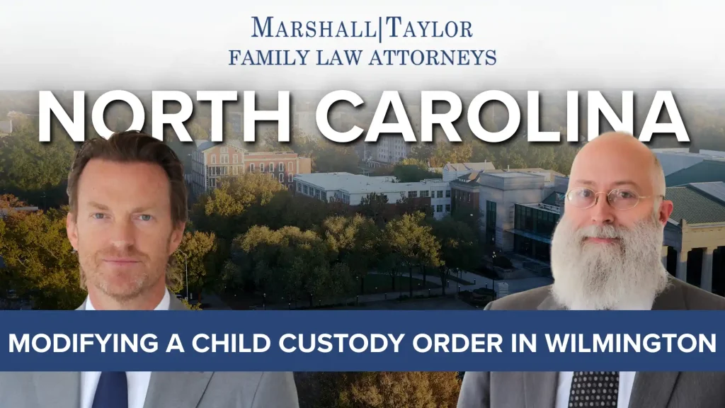 Modifying a Child Custody Order in Wilmington